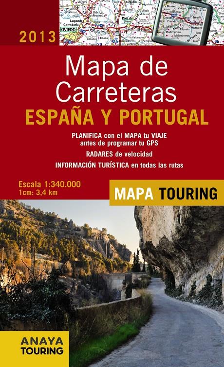 MAPA DE CARRETERAS DE ESPAÑA Y PORTUGAL 1:340.000, 2013 | 9788499355078 | ANAYA TOURING