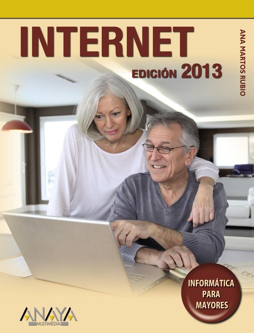 INTERNET. EDICIÓN 2013 | 9788441533134 | MARTOS RUBIO, ANA