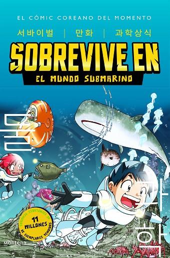 SOBREVIVE EN EL MUNDO SUBMARINO (SOBREVIVE EN 2) | 9788419085900 | GOMDORI CO.,/HYUN-DONG, HAN