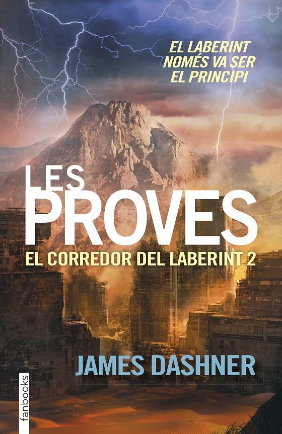 CORREDOR DEL LABERINT 2 / LES PROVES | 9788416297009 | DASHNER, JAMES