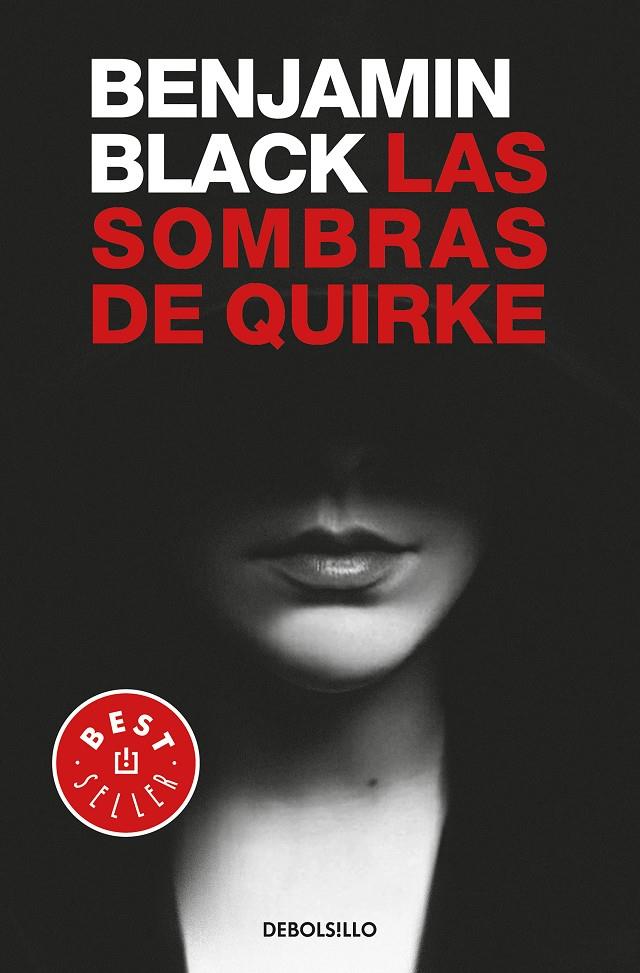 SOMBRAS DE QUIRKE, LAS | 9788466342971 | BENJAMIN BLACK