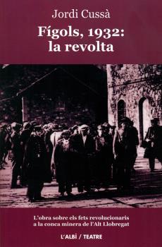 FIGOLS 1932:LA REVOLTA | 9788415269243 | CUSSA, JORDI