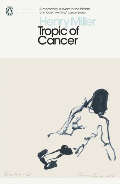 TROPIC OF CANCER | 9780141399133 | MILLER, ARTHUR