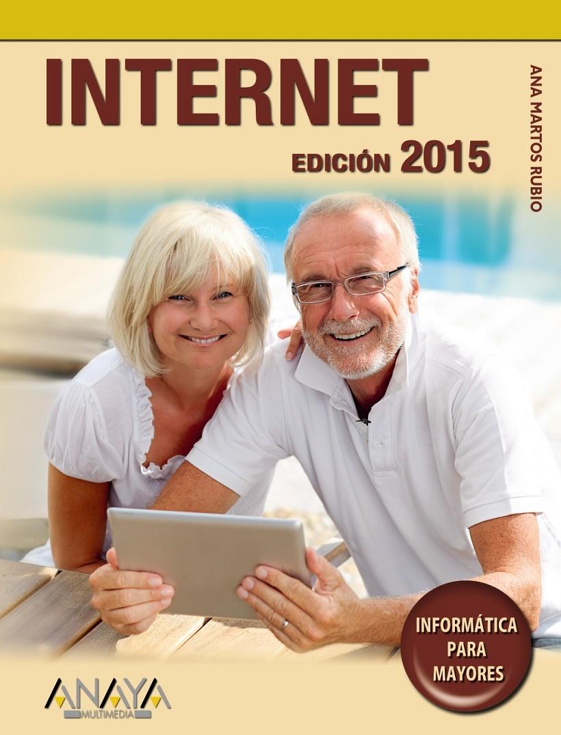 INTERNET. EDICIÓN 2015 | 9788441536241 | MARTOS RUBIO, ANA