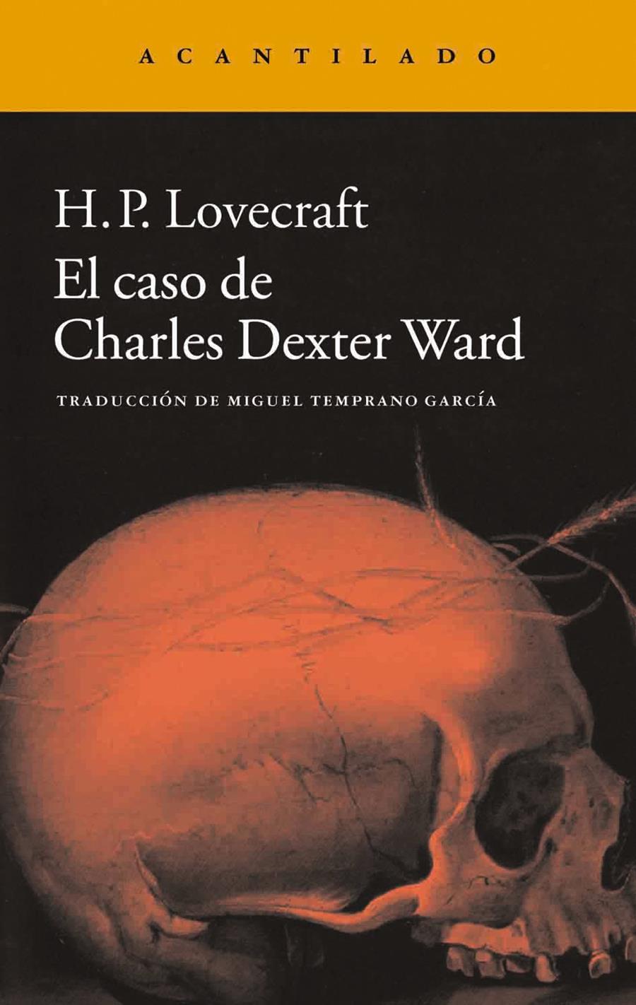 CASO DE CHARLES DEXTER WARD, EL | 9788415689997 | LOVECRAFT, H. P.