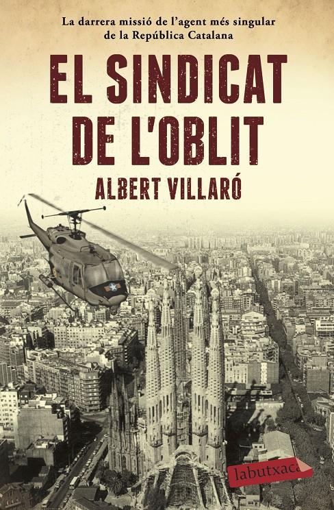 SINDICAT DE L'OBLIT, EL | 9788417420482 | VILLARÓ, ALBERT