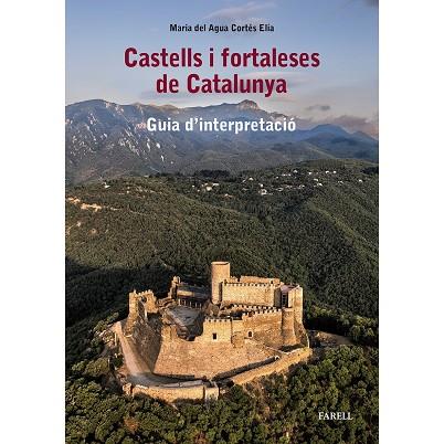 CASTELLS I FORTALESES DE CATALUNYA | 9788417116811 | DEL AGUA CORTES, MARIA