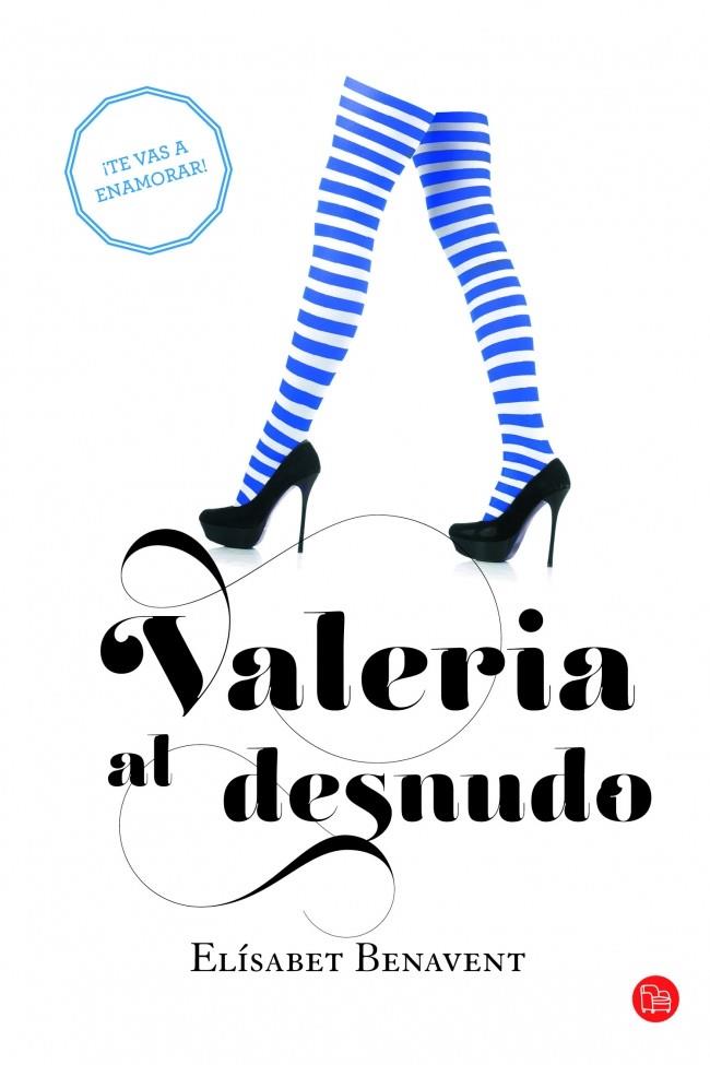 VALERIA AL DESNUDO (BOLSILLO) | 9788466328142 | BENAVENT,ELISABET