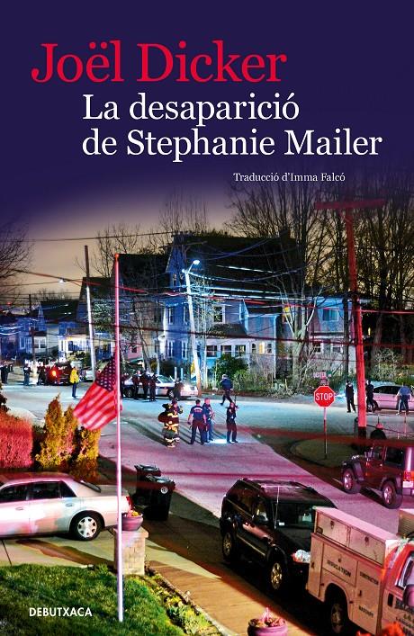 DESAPARICIÓ DE STEPHANIE MAILER, LA | 9788418132032 | DICKER, JOËL