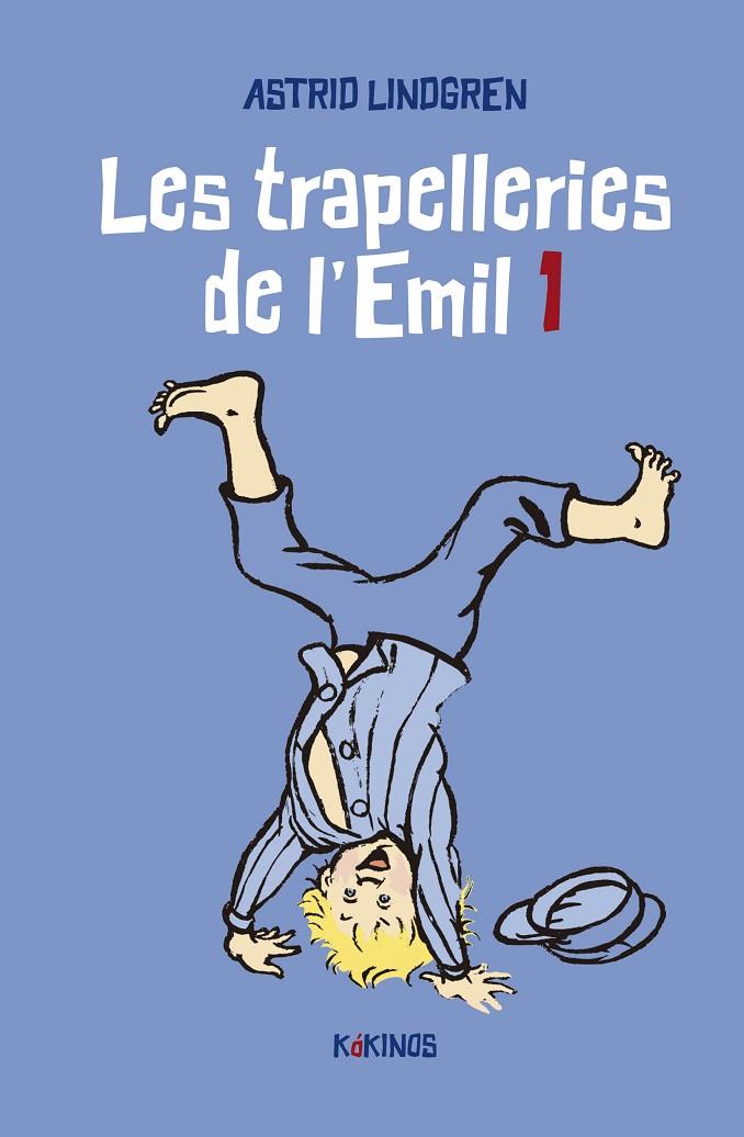 LES TRAPELLERIES DE L'EMIL 1 | 9788419475091 | LINDGREN, ASTRID