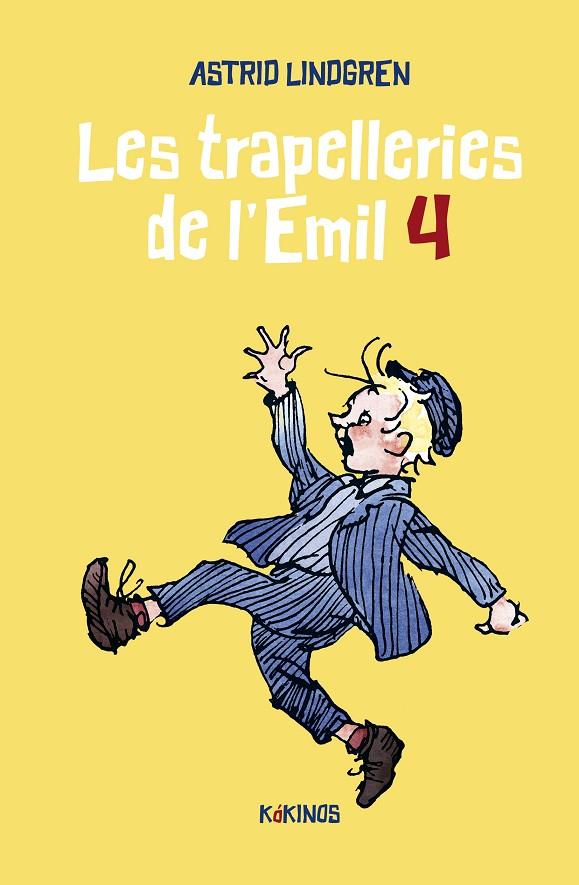 LES TRAPELLERIES DE L'EMIL.4 | 9788419475152 | LINDGREN, ASTRID