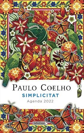 2022 -AGENDA SIMPLICITAT PAULO COELHO | 9788418572258 | COELHO, PAULO