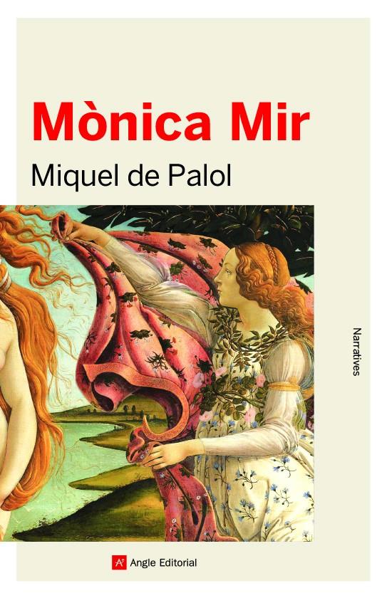MONICA MIR | 9788417214999 | PALOL, MIQUEL DE