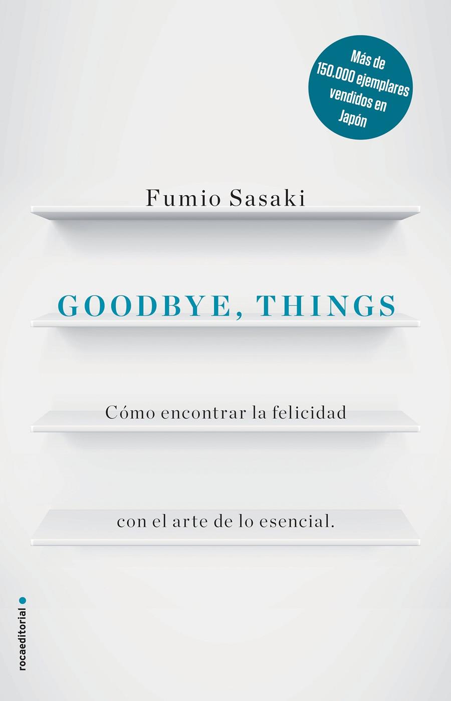 GOODBYE THINGS | 9788416867486 | SASAKI, FUMIO