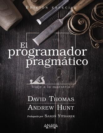 PROGRAMADOR PRAGMÁTICO, EL | 9788441545878 | THOMAS, DAVID/HUNT, ANDREW