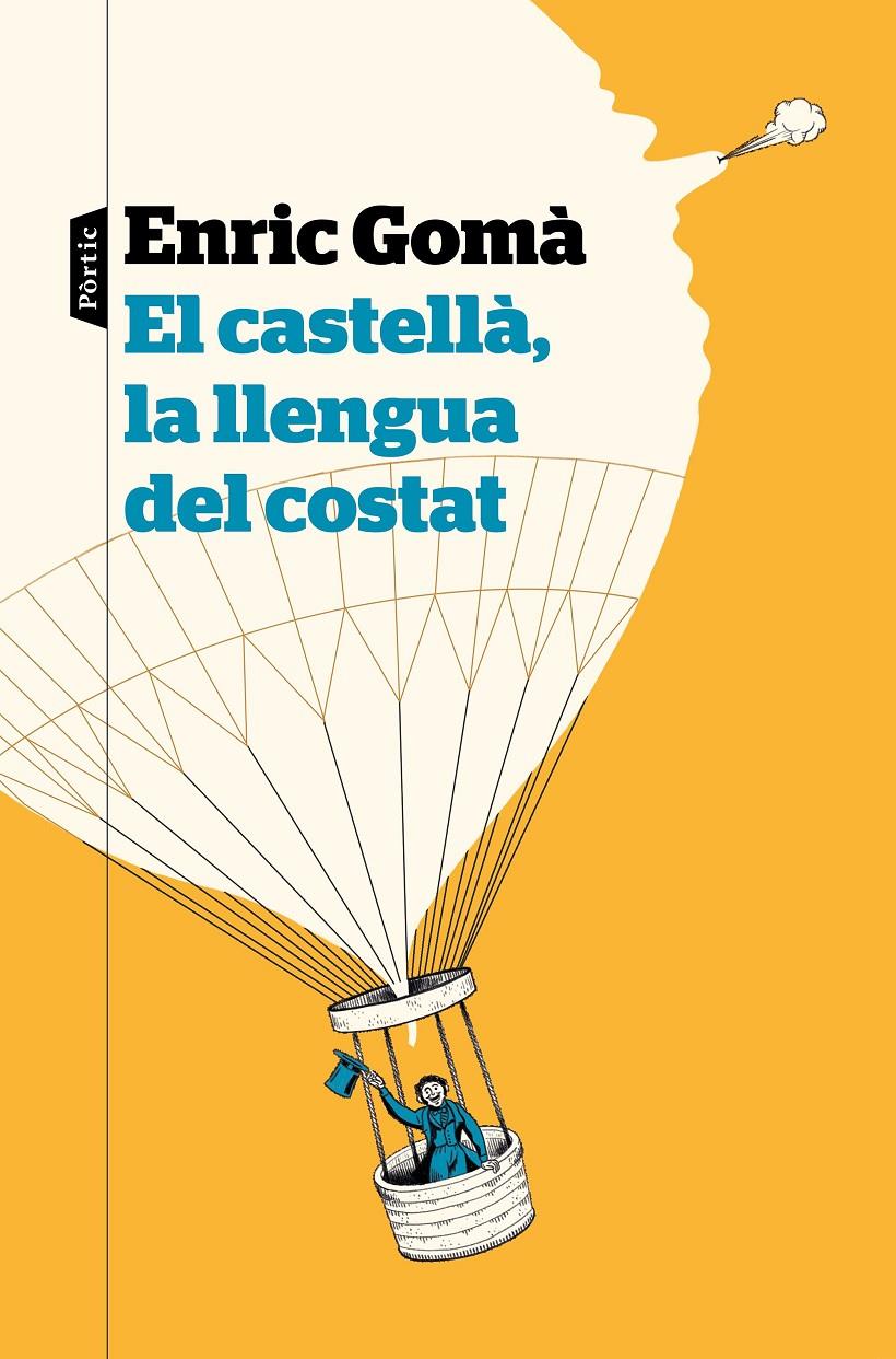 CASTELLA LA LLENGUA DEL COSTAT, EL | 9788498094626 | GOMA, ENRIC