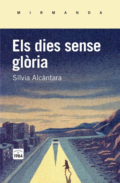 DIES SENSE GLÒRIA, ELS | 9788415835745 | ALCÀNTARA, SÍLVIA