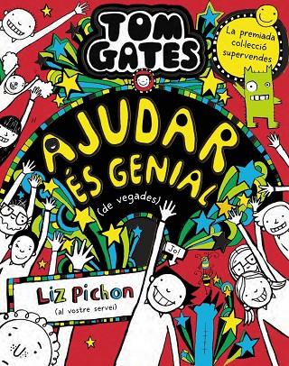 TOM GATES 20 / AJUDAR ÉS GENIAL (DE VEGADES) | 9788413492520 | PICHON, LIZ