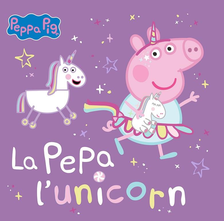 PEPA PIG L'UNICORN | 9788448867782 | HASBRO/EONE