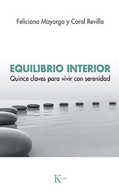 EQUILIBRIO INTERIOR | 9788499889078 | MAYORGA TARRIÑO, FELICIANO/REVILLA MIGUEL, CORAL