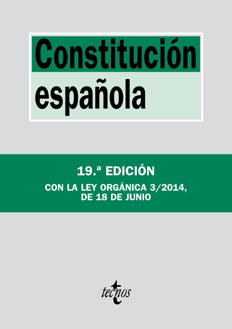 CONSTITUCIÓN ESPAÑOLA 3/2014 | 9788430962464 | EDITORIAL TECNOS