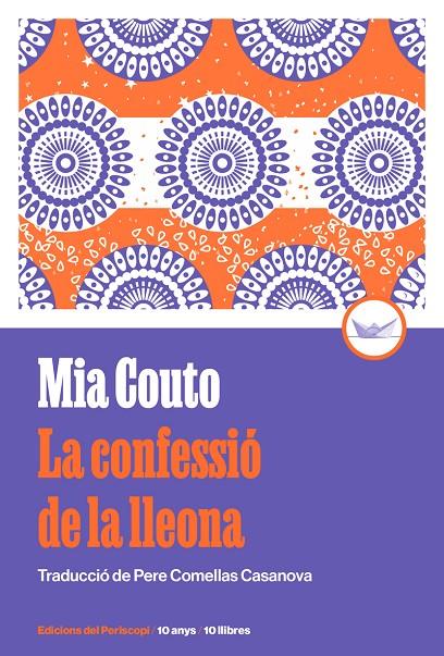 CONFESSIÓ DE LA LLEONA, LA/  (10È ANIVERSARI) | 9788419332318 | COUTO, MIA