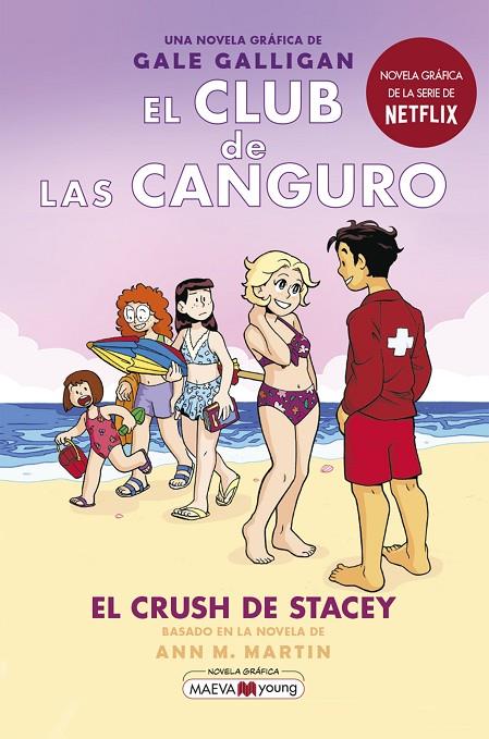 CLUB DE LAS CANGURO 7: EL CRUSH DE STACEY, EL | 9788418184901 | GALLIGAN, GALE
