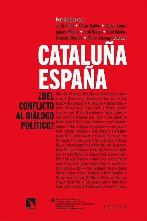 CATALUÑA-ESPAÑA: ¿DEL CONFLICTO AL DIÁLOGO POLÍTICO? | 9788413522678 | ALMEDA, PERE I ALTRES