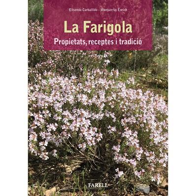 FARIGOLA, LA | 9788417116149 | CARBALLIDO, E./ENRICH, M.