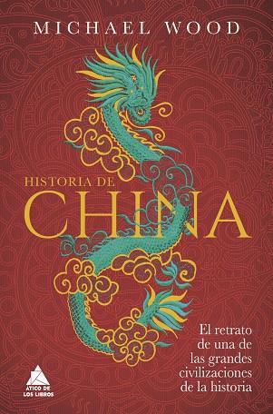 HISTORIA DE CHINA | 9788418217982 | WOOD, MICHAEL/ROCA, JOAN ELOI