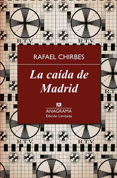 CAÍDA DE MADRID, LA | 9788433928375 | CHIRBES, RAFAEL