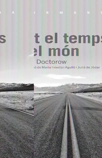 TOT EL TEMPS DEL MÓN | 9788492440795 | DOCTOROW, E. L.