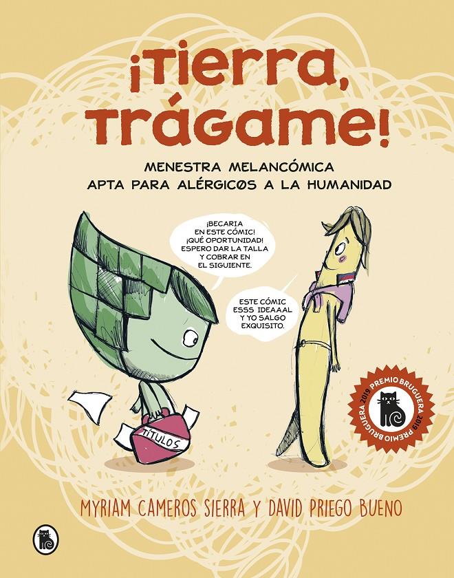 TIERRA, TRÁGAME! | 9788402423511 | CAMEROS SIERRA, MYRIAM/PRIEGO BUENO, DAVID