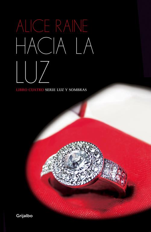 HACIA LA LUZ (LUZ Y SOMBRAS 4) | 9788425353925 | RAINE, ALICE