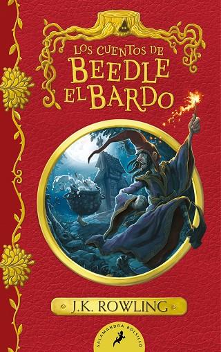 CUENTOS DE BEEDLE EL BARDO, LOS/ (UN LIBRO DE LA BIBLIOTECA DE HOGWARTS) | 9788418796364 | ROWLING, J.K.