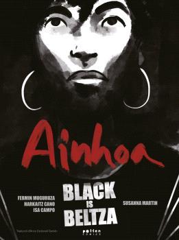 AINHOA (BLACK IS BELTZA II) (CATALA) | 9788418580543 | MUGURUZA, FERMIN/CANO, HARKAITZ/CAMPO, ISA