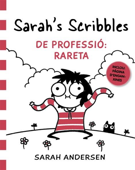 SARAH'S SCRIBBLES / DE PROFESSIÓ: RARETA | 9788416670833 | ANDERSEN, SARAH