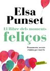 LLIBRE DELS MOMENTS FELIÇOS, EL | 9788417420895 | PUNSET, ELSA