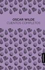 OSCAR WILDE. CUENTOS COMPLETOS | 9788408309543 | WILDE, OSCAR