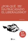 ¿POR QUÉ HA FRACASADO EL LIBERALISMO? | 9788432171451 | DENEEN, PATRICK