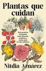 PLANTAS QUE CUIDAN | 9788425372193 | AZNÁREZ, NITDIA