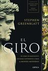 GIRO, EL | 9788498924121 | GREENBLATT, STEPHEN