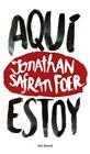 AQUÍ ESTOY | 9788432229602 | SAFRAN FOER, JONATHAN