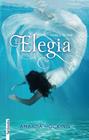 ELEGIA, L' | 9788415745310 | AMANDA HOCKING