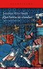 QUÉ FUERON LAS CRUZADAS? | 9788415277606 | RILEY-SMITH, JONATHAN