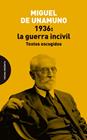1936: LA GUERRA INCIVIL | 9791399099577 | UNAMUNO, MIGUEL DE