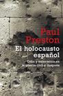 HOLOCAUSTO ESPAÑOL, EL | 9788499894812 | PRESTON,PAUL