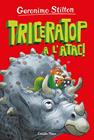 ILLA DELS DINOSAURES, L'/  2. TRICERATOP A L'ATAC! | 9788413895819 | STILTON, GERONIMO