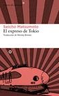  EXPRESO DE TOKIO, EL | 9788415625544 | MATSUMOTO, SEICHO