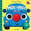 MEC-MEC. VEHICLES. LLIBRE AMB BOTZINA | 9791387782726 | BILLET, MARION